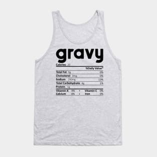 Gravy Nutrition Facts Gift Funny Thanksgiving Costume Tank Top